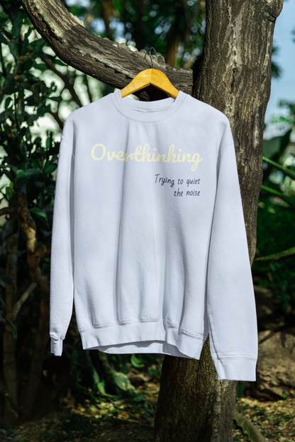 Overthinking Crewneck